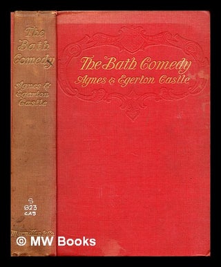Item #298337 The Bath Comedy. Agnes Castle
