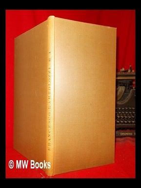 Item #298398 Francesco Bartolozzi, R.A. / a biographical essay by J.T. Herbert Baily, with a...