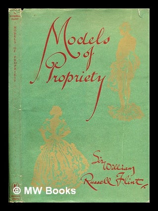 Item #298466 Models of propriety : occassional caprices for the edification of ladies and the...