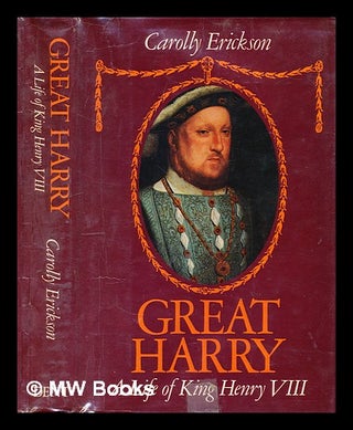 Item #298566 Great Harry. Carolly Erickson, 1943