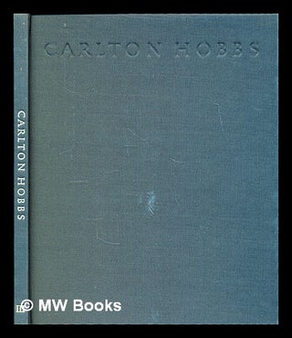 Item #298770 Carlton Hobbs : catalogue number three. Carlton Hobbs, Firm