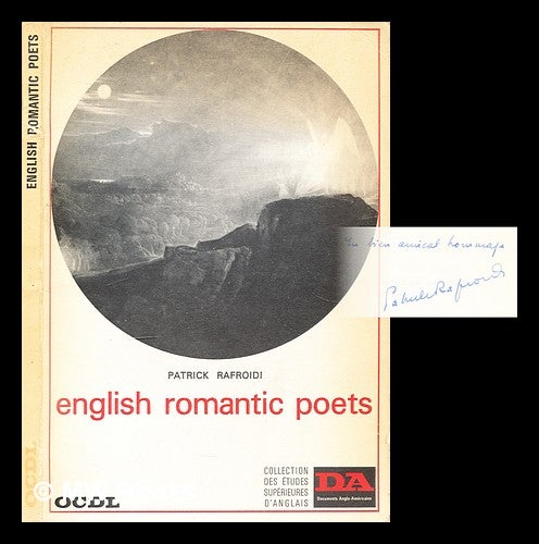 Item #298858 English Romantic poets. Edited with an introduction and notes by Patrick Rafroidi. Patrick Rafroidi.