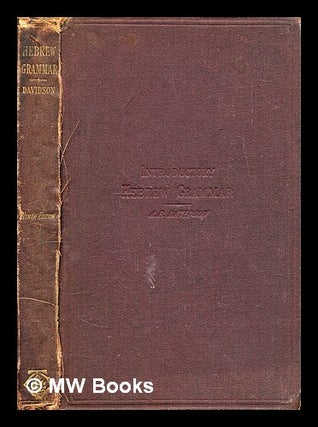 Item #298898 An introductory Hebrew grammar / With progressive exercises in reading and writing....