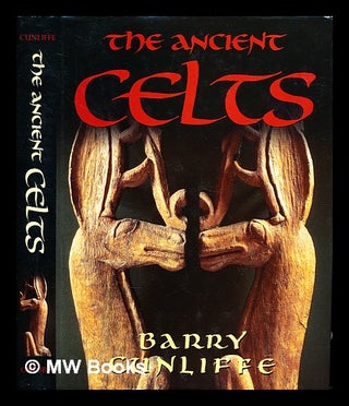 Item #298904 The ancient Celts. Barry Cunliffe, 1939