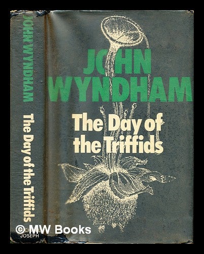 Item #298916 The day of the triffids. John Wyndham.
