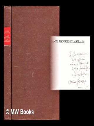 Item #299252 Dante resources in Australia : a reference and location catalogue of Dante-related...