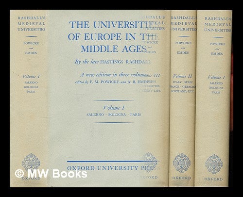Item #299793 The universities of Europe in the Middle Ages - complete in 3 volumes. Hastings Rashdall.