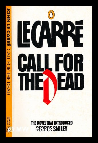 Item #300032 Call for the dead. John Le Carré.