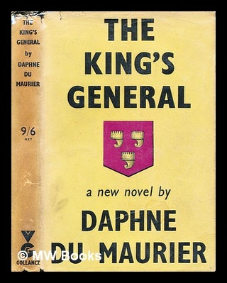 Item #300053 The King's general. Daphne Du Maurier