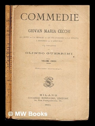 Item #300064 Commedie di Giovan Maria Cecchi: La Dote - La Moglie - Gl'Incantesimi - La Stiava -...