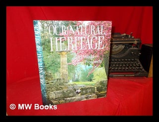 Item #300109 Our Natural Heritage: old world - new prospects. World Wildlife Foundation, WWF