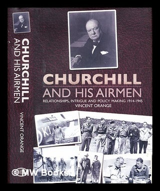 Item #300262 Churchill and his airmen. Vincent Orange