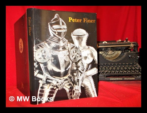 Item #300319 Peter Finer [catalogue of antique arms and armour] / [joint editors: Peter Scott-Edeson and John Wallace]. Peter Finer, Gallery.