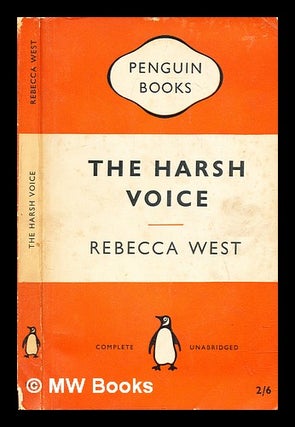 Item #300366 The Harsh Voice. Rebecca West