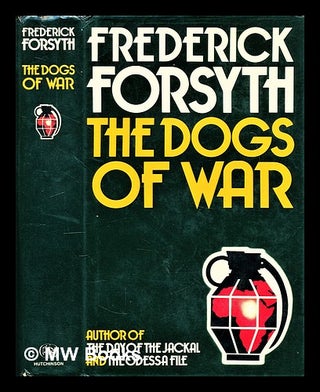 Item #300443 The dogs of war. Frederick Forsyth, 1938