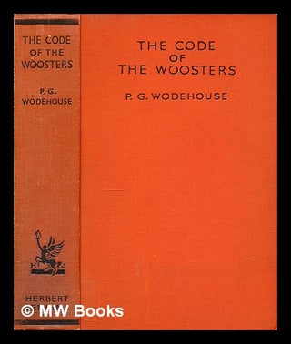 Item #300478 The code of the Woosters. P. G. Wodehouse, Pelham Grenville