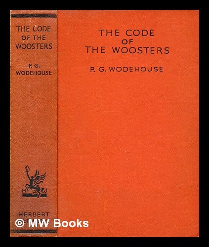 Item #300478 The code of the Woosters. P. G. Wodehouse, Pelham Grenville.