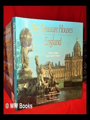 Item #300942 The treasure houses of England : a view of eight great country estates / photographs...