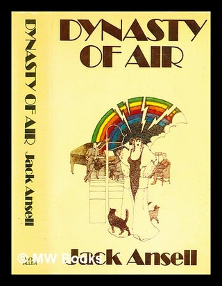 Item #301237 Dynasty of air. Jack Ansell