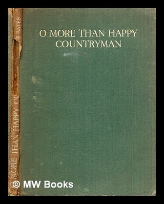 Item #301510 O' more than happy countryman / by H.E. Bates ; Illustrated by C.F. Tunnicliffe. H....