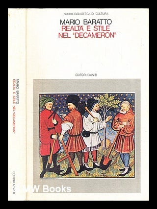 Item #301594 Realtà e stile nel "Decameron" Mario Baratto