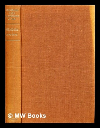 Item #301879 The Alexander memoirs, 1940-1945 / Edited by John North. Harold Rupert Leofric...
