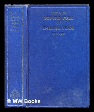 Item #302121 The new Oxford book of English verse, 1250-1950 / chosen and edited by Helen...