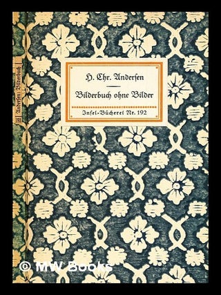 Item #302381 Bilderbuch ohne bilder. H. C Andersen, Hans Christian