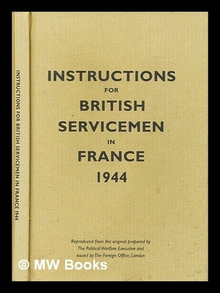 Item #302574 Instructions for British servicemen in France 1944. Bodleian Library