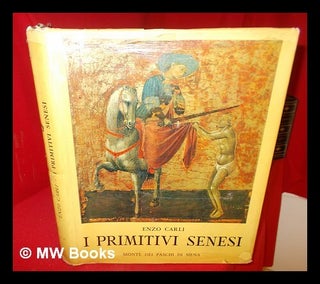 Item #303003 I primitivi senesi. Enzo Carli