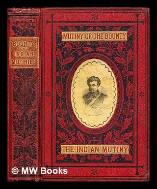 Item #303375 The story of the good ship Bounty and her mutineers : and Mutinies in Highland...