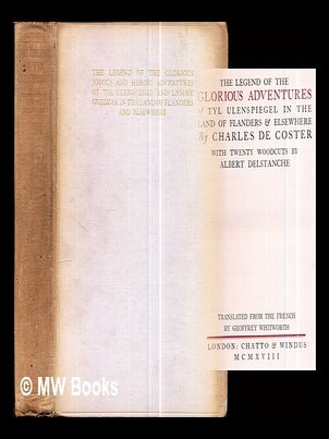 Item #303434 The Legend of the Glorious Adventures of Tyl Ulenspiegel in the Land of Flanders &...