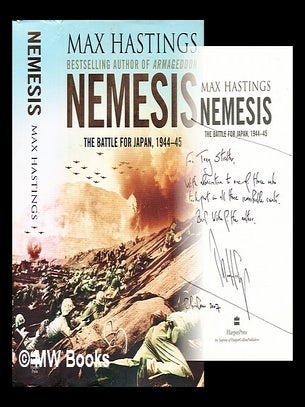 Item #303492 Nemesis : the battle for Japan, 1944-45 / Max Hastings. Max Hastings
