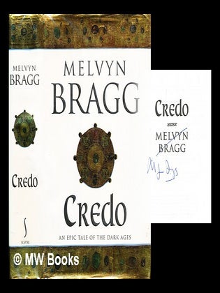 Item #303870 Credo. Melvyn Bragg