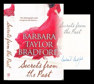 Item #303930 Secrets from the past. Barbara Taylor Bradford