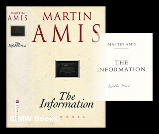 Item #303971 The information. Martin Amis