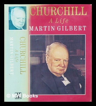Item #304069 Churchill : a life. Martin Gilbert