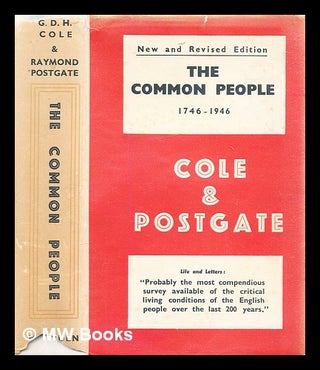 Item #304520 The common people, 1746-1946. G. D. H. Cole, George Douglas Howard