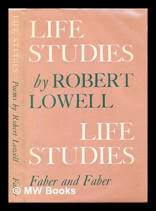 Item #305104 Life studies. Robert Lowell