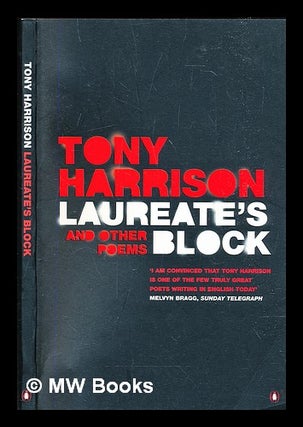 Item #305327 Laureate's block. Tony Harrison