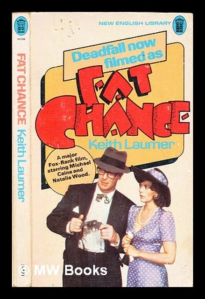 Item #305456 Fat chance. Keith Laumer