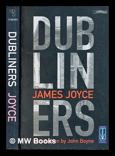 Item #305566 Dubliners / James Joyce ; introduction by John Boyne. James Joyce.