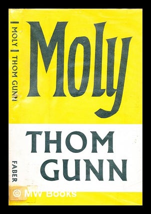 Item #305626 Moly. Thom Gunn