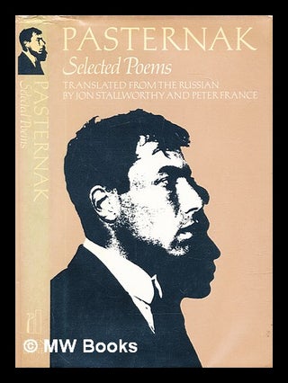 Item #305774 Selected poems / Boris Pasternak ; translated from the Russian by Jon Stallworthy...