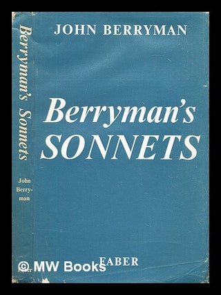 Item #305800 Berryman's sonnets. John Berryman