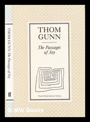 Item #305869 The passages of joy. Thom Gunn