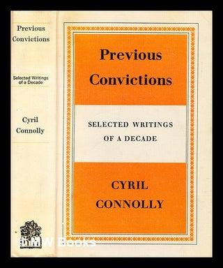 Item #305912 Previous convictions. Cyril Connolly
