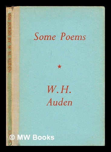 Item #305917 Some poems. W. H. Auden, Wystan Hugh.