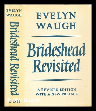 Item #306039 Brideshead revisited : the sacred and profane memories of Captain Charles Ryder....