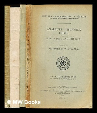 Item #306131 Analecta Hibernica Index: in four volumes: Nos. 1, 3, 6 & 9. Newport B. ....